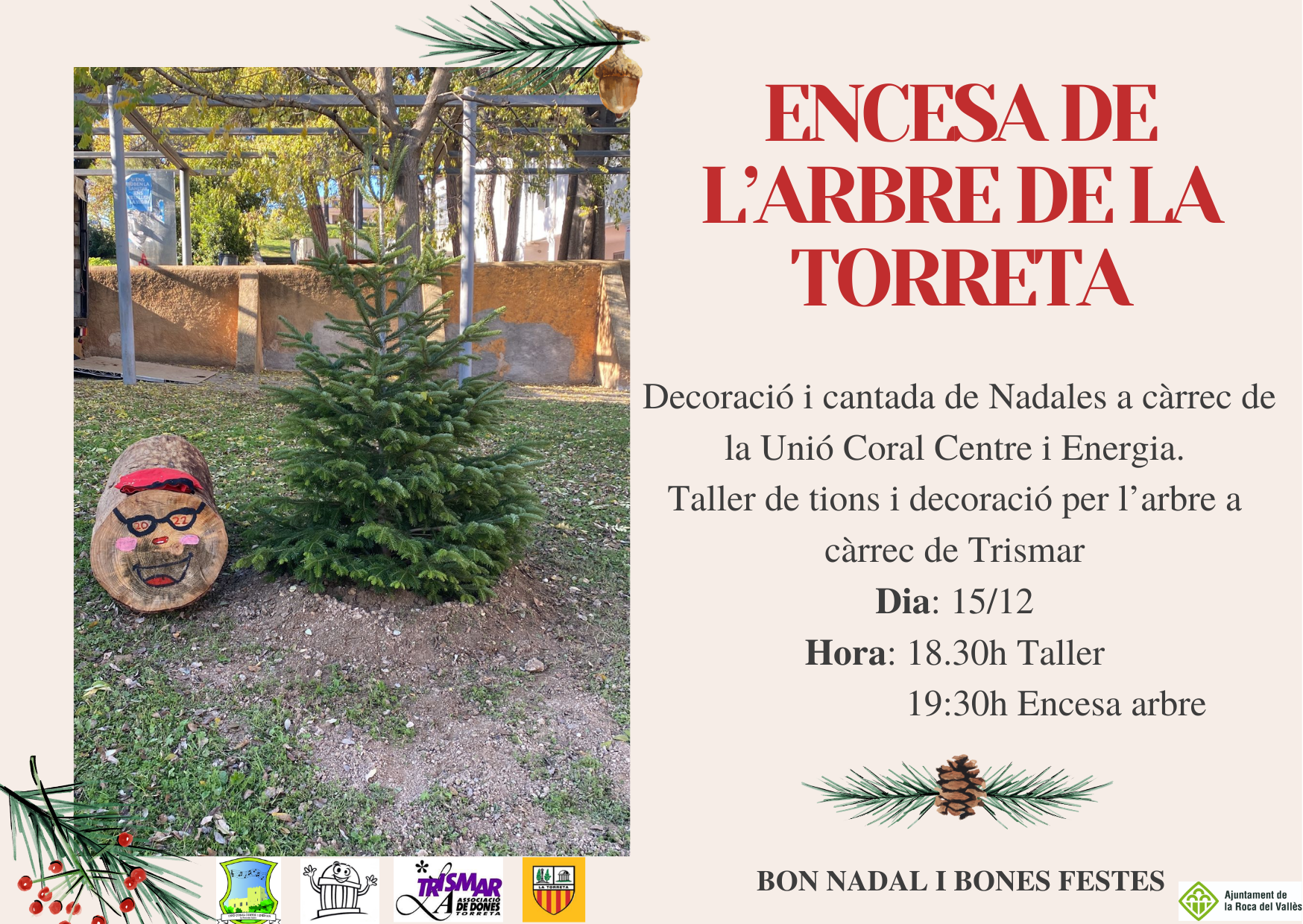 Encesa de l'arbre de Nadal a La Torreta