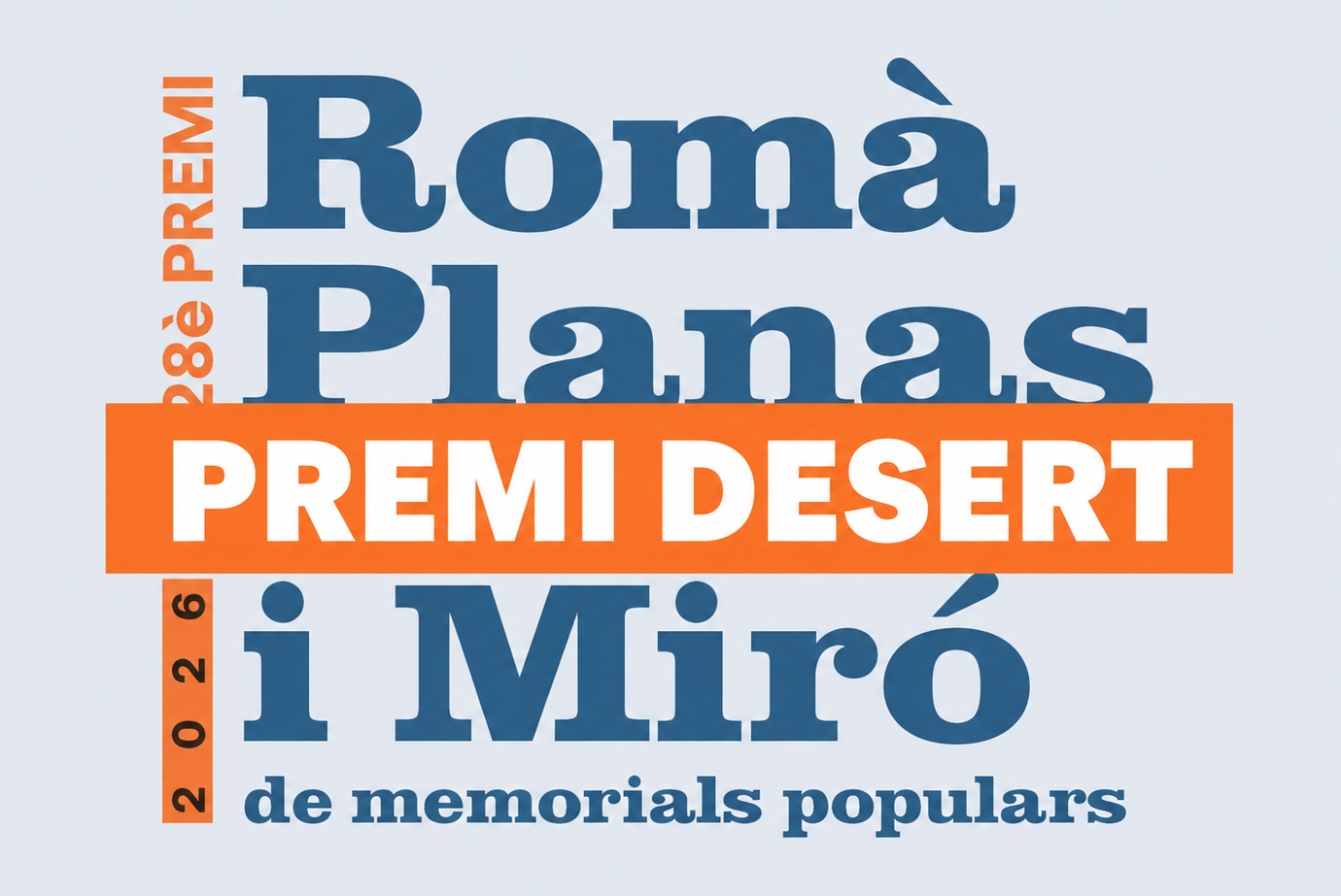 El Premi Romà Planas i Miró queda desert i posa la mirada en la convocatòria de 2027
