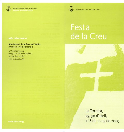 Festa de la Creu 29,30 abril; 1 i 8 de maig 2005